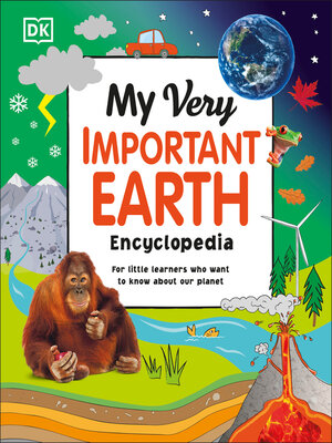 cover image of My Very Important Earth Encyclopedia
